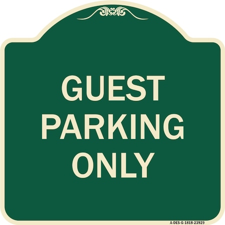 Signmission Designer Series Guest Parking Only, Green & Tan Heavy-Gauge Aluminum Sign, 18" x 18", G-1818-23929 A-DES-G-1818-23929